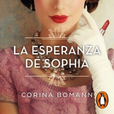 la esperanza de sophia (los colores de la belleza 1) (audiolibro)-corina bomann-9788491298441