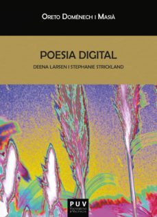 poesia digital (ebook)-oreto domenech i masia-9788491341741