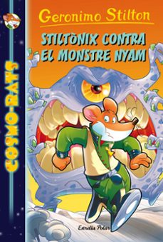 stiltonix contra el monstre nyam: cosmo-rats-9788491371441
