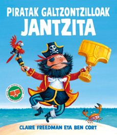 piratak galtzontzilloak jantzita-claire freedman-9788491458241