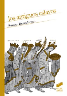 los antiguos eslavos-susana torres prieto-9788491714941