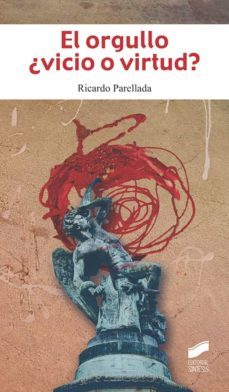 el orgullo ¿vicio o virtud? (ebook)-ricardo parellada-9788491719441