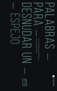 palabras para desnudar un espejo (ebook)-silvia moreno dominguez-9788491839941
