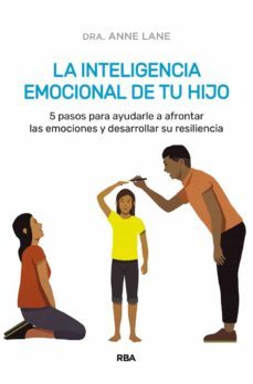 la inteligencia emocional de tu hijo (ebook)-anne lane-9788411323628