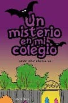 un misterio en mi colegio-9788492518241
