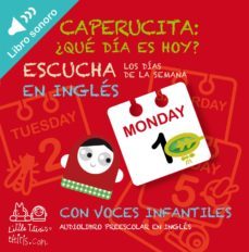 aprende los dias de la semana en ingles con caperucita-monica campabadal gili-9788492636341