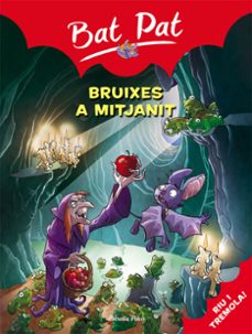 bat pat 2: bruixes a mitjanit-9788492790241