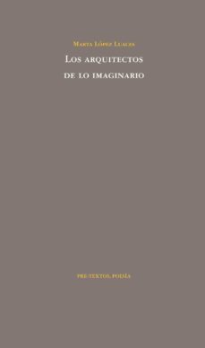 los arquitectos de lo imaginario-9788492913541