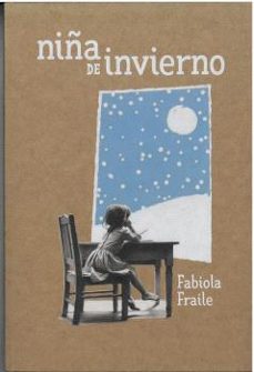 niña de invierno-fabiola fraile-9788493206741