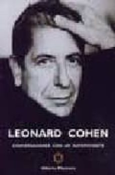 leonard cohen: conversaciones con un superviviente-9788493458041