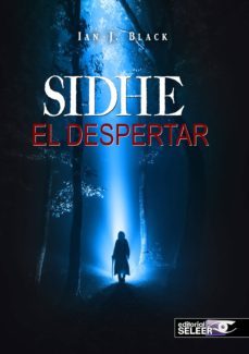 sidhe: el despertar-ian j. black-9788494359941