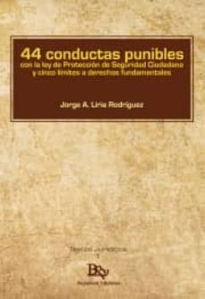 44 conductas punibles-jorge a. liria-9788494427541