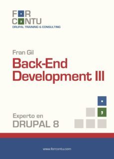 experto en drupal 8 back-end development iii-9788494501241