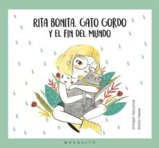 rita bonita, gato gordo y el fin del mundo-9788494561641
