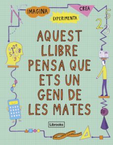 aquest llibre pensa que ets un geni de les mates-9788494666841