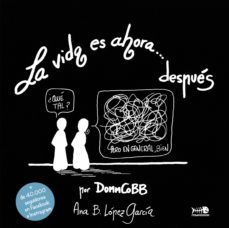 la vida es ahora después-9788494758041