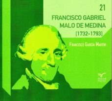 francisco gabriel malo de medina (1732-1793)-9788494807541