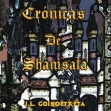 cronicas de shamsala i-j. l. goikoetxeta-9788494827341