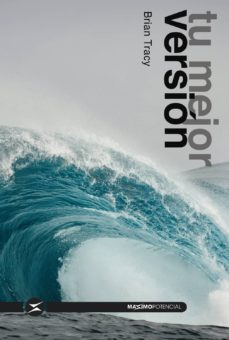 tu mejor version-brian tracy-9788494903441