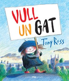 vull un gat!-tony ross-9788494990441