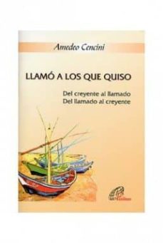 llamo a los que quiso-9788495221841