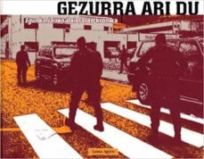 gezurra ari du; egunkaria-ren itxieraren kronika-9788495589941