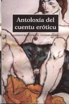 lingua y carne, antoloxia del cuentu eroticu asturianu contempora niu-9788495640741