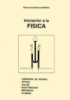 iniciacion a la fisica (ebook)-nicolas garcia herrera-9788495674241