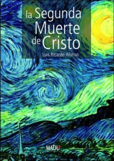 la segunda muerte de cristo-9788495998941