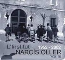 l institut narcis oller 1952-2002-ester comas-9788496035041