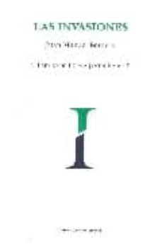 las invasiones-juan manuel romero gonzalez-9788496238541