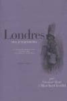 londres una peregrinacion-blanchard jerrold-9788496258341