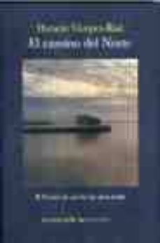 el camino del norte-horacio vazquez rial-9788496326941