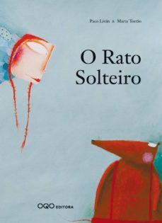 o rato solteiro (portugues)-paco livan-9788496573741