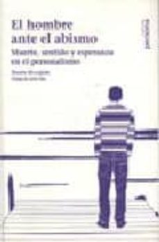el hombre ante el abismo: muerte, sentido y esperanza en el perso nalismo-ramon horcajada-9788496611641