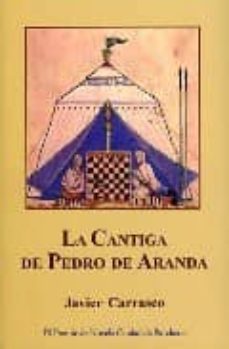 la cantiga de pedro de aranda-francisco javier carrasco rosado-9788496651241