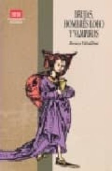 brujas, hombres lobo y vampiros-renzo vitallini-9788496731141