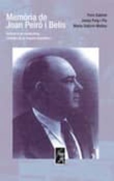memoria de joan peiro i belis-9788496786141