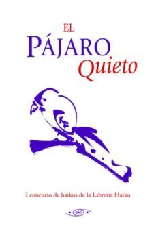 el pajaro quieto-9788496894341