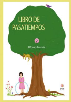 libro de pasatiempos 2-alfonso francia-9788497002141