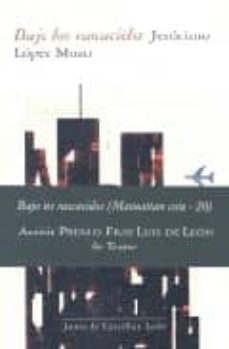 bajo los rascacielos: manhattan cota - 20 (accesit premio fray lu is de leon teatro 2006)-jeronimo lopez moro-9788497183741