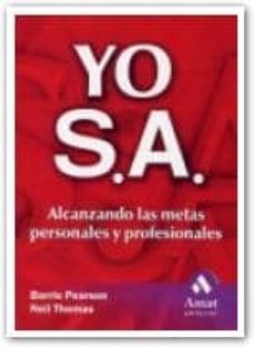 yo sa: alcanzando las metas personales y profesionales-barrie pearson-neil thomas-9788497351041