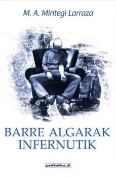 barre algarak infernutik-migel anjel mintegi-9788497465441