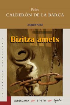 bizitza amets-pedro calderon de la barca-9788497467841