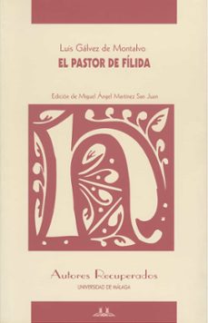 el pastor de filida-luis galvez de montalvo-9788497471541