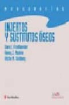 injertos y sustitutuvos oseos-gary friedlaender-9788497512541