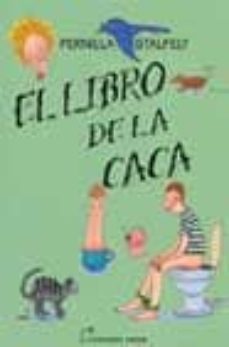 el libro de la caca-pernilla stalfelt-9788497620741