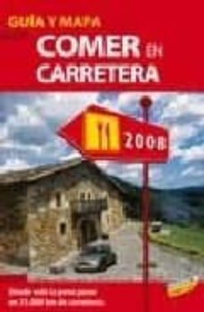guia ignacio medina de comer en carretera 2008 (guias singulares)-9788497765541