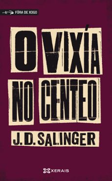 o vixia no centeo-j.d. salinger-9788497824941