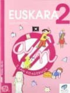 euskara 2. lehen hezkuntza. lan koadernoa 3 (txanela proiektua)-maite saenz-9788497830041